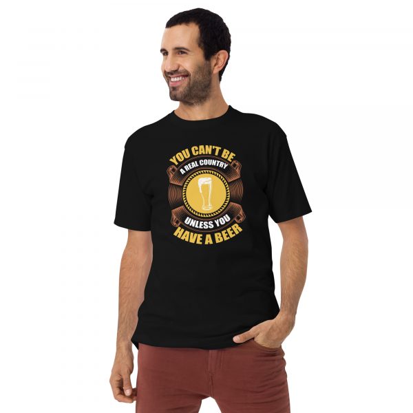 You Can't Be A Real Country Men’s premium heavyweight tee