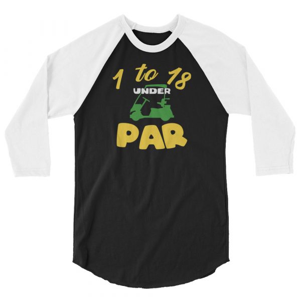 Under Par 3/4 Sleeve Raglan Shirt for Golfers
