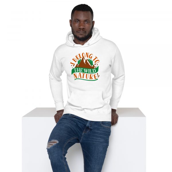 I Belong To The Wild Nature Unisex Hoodie for Nature Lovers