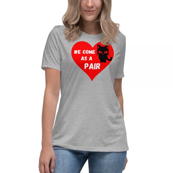 We Come As A Pair Women's Relaxed T-Shirt