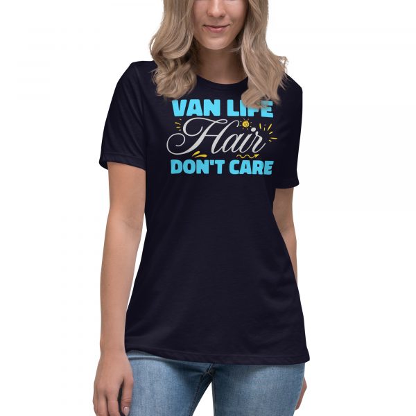 Van Life Hair Don't Care Women's Relaxed T-Shirt
