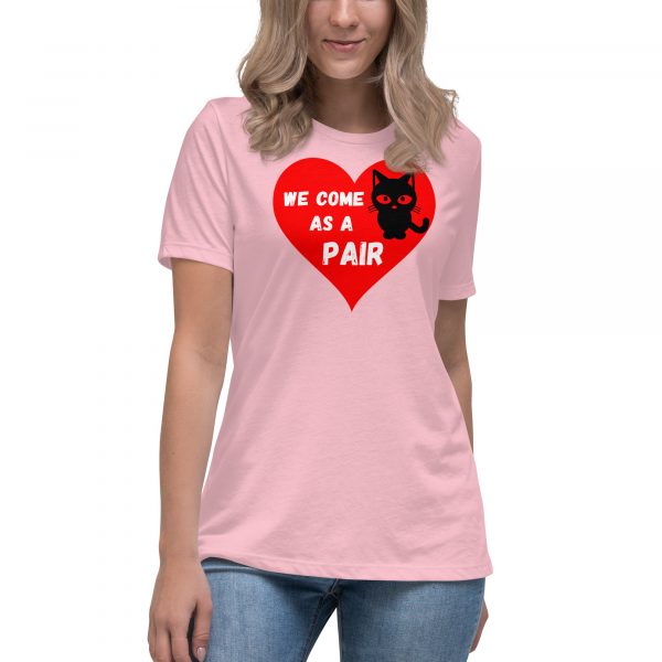 We Come As A Pair Women's Relaxed T-Shirt