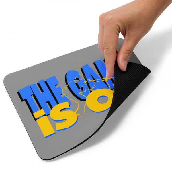 The Game Is On Mouse Pad for Gamers